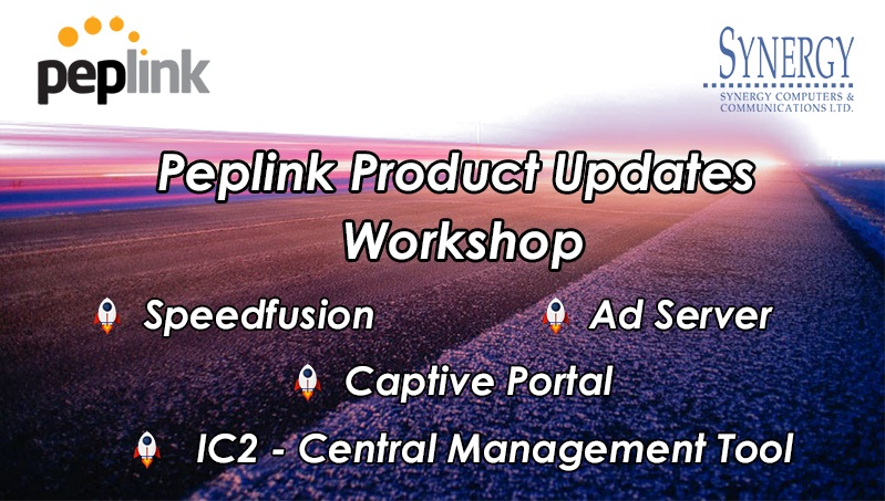 Peplink Product Update Wokshop_Oct 11, 2018.png